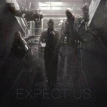 Arcturon - Expect Us - In Your Eyes Ezine