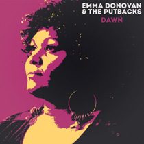 Nosaj Thing - Emma Donovan &Amp; The Putbacks – Dawn