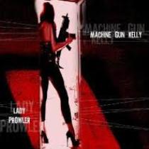 Gabriele Bellini - Machine Gun Kelly - Lady Prowler