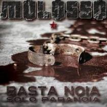 Molosso – Basta Noia (meglio Paranoia) Ep - In Your Eyes Ezine