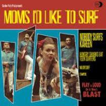 Moms I'd Like To Surf - Ep 1 - fanzine