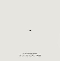 Zu + Eugene S. Robinson – The Left Hand Path