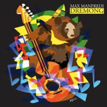 Max Manfredi - Dremong - In Your Eyes Ezine