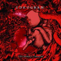 Vyre - Ideogram - Life Mimics Theatre