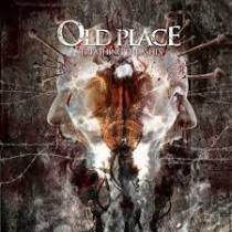 Old Place - Breathing The Ashes