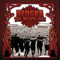 - Red Ska - The Mighty Live