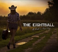 The Eightball - The Eightball - A Roll In The Hay