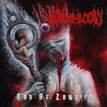 Warmblood - Warmblood - God Of Zombies