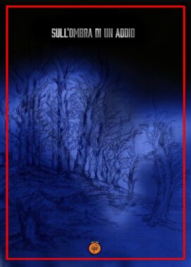 Sull’ombra Dell’addio - Recensione Libri