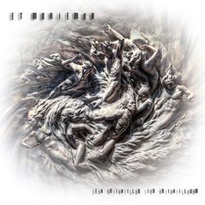Et Moriemur - Ex Nihilo in Nihilum - metal