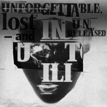Inutili – Unforgettable Lost And Unreleased 4 - fanzine