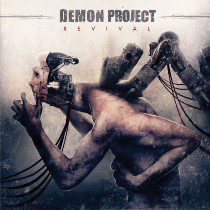 Demon Project - Revival - In Your Eyes Ezine