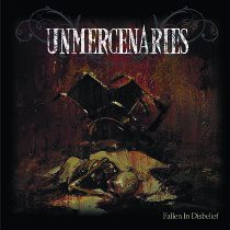 Woebegone Obscured - Unmercenaries – Fallen In Disbelief