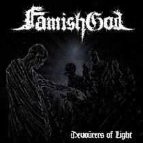 Sea Of Disorder - Famishgod - Devourers Of Light