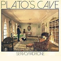 Europe - Plato'S Cave - Servo Padrone