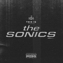 The Sonics - The Sonics - This Is The Sonics