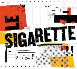 Le Sigarette!! - Le Sigarette!! – 2+2=8