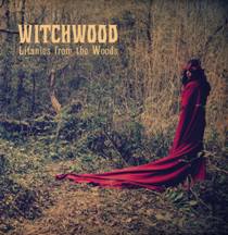 Baffo Banfi E Matteo Cantaluppi - Witchwood - Litanies From The Woods