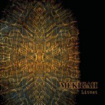 Mekigah - Litost - In Your Eyes Ezine