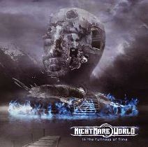 Nightmare World - In The Fullness Of Time - In Your Eyes Ezine