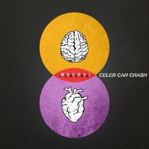 Celeb Car Crash - ¡mucha Lucha! 1 - fanzine