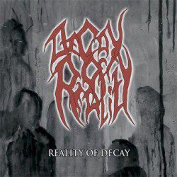 Decay Of Reality – Reality Of Decay - Recensioni Metal
