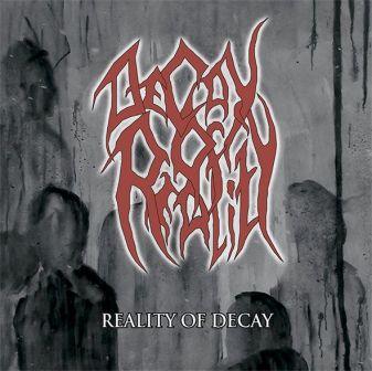 Hell'S Guardian - Decay Of Reality – Reality Of Decay