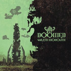 Soijl - Doomed – Wrath Monolith