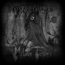 Mortis Mutilati - Mortis Mutilati - Mélopée Funèbre