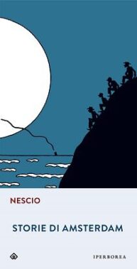Nescio - Storie Di Amsterdam - Recensione Libri