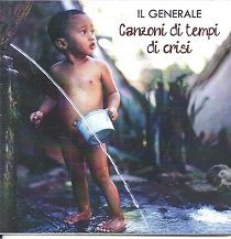 Peter Truffa - Il Generale – Canzoni Di Tempi Di Crisi