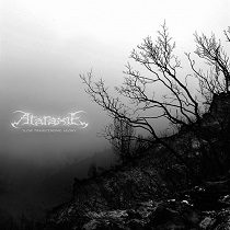 A Treasure To Find - Ataraxie - Slow Transcending Agony