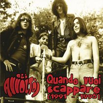 Gli Avvoltoi - Quando Vuoi Scappare (1991 - 1995) - In Your Eyes Ezine
