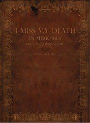 I Miss My Death - In Memories Presentation Show - Live In Kiev - Recensioni Metal