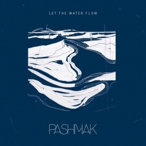 Attribution - Pashmak – Let The Water Flow