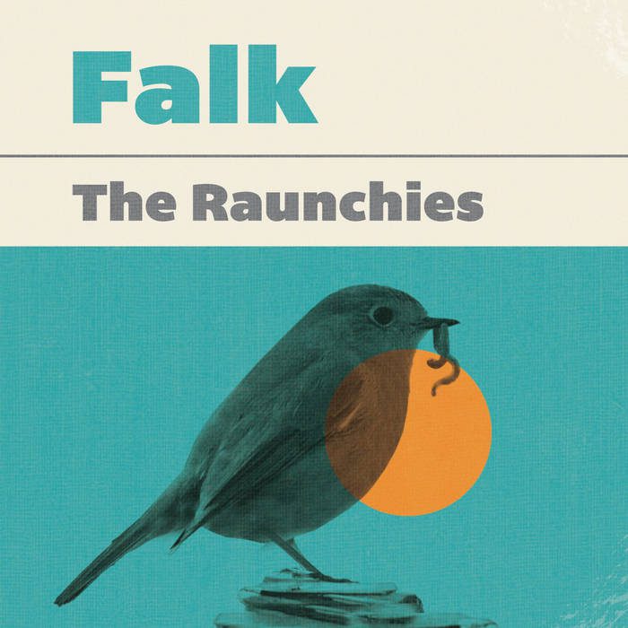 The Raunchies - The Raunchies - Falk