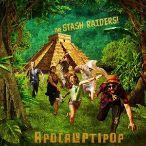 The Stash Raiders – Apocalyptipop 9 - fanzine