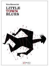 Vera Bonaccini - Vera Bonaccini - Little Town Blues