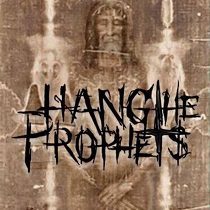 Hang The Prophets - Hang The Prophets – Hang The Prophets