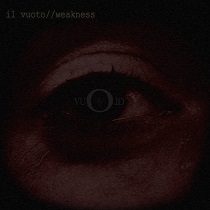 Il Vuoto - Weakness 1 - fanzine