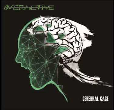 Deathstorm - Overactive - Cerebral Cage