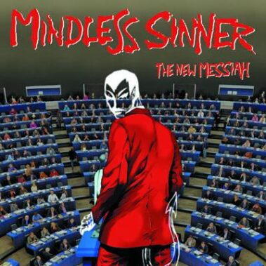 Mindless Sinner - The New Messiah - Recensioni Metal