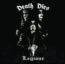 Death Dies - Death Dies - Legione