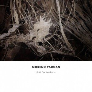 Moreno Padoan - Until The Numbness 1 - fanzine