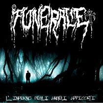 Funerale - L'Inferno Degli Angeli Appiccati