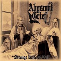 Return From The Grave - Abysmal Grief - Strange Rites Of Evil