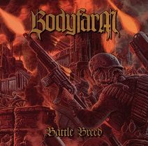 Bodyfarm - Battle Breed - In Your Eyes Ezine