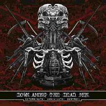 Down Among The Dead Man - Exterminate! Annihilate! Destroy! - In Your Eyes Ezine