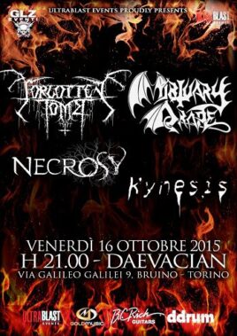 Forgotten Tomb, Mortuary Drape, Necrosy, Kynesis - Torino 16/10/15 - Recensioni Metal