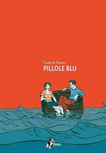 - Frederik Peeters - Pillole Blu